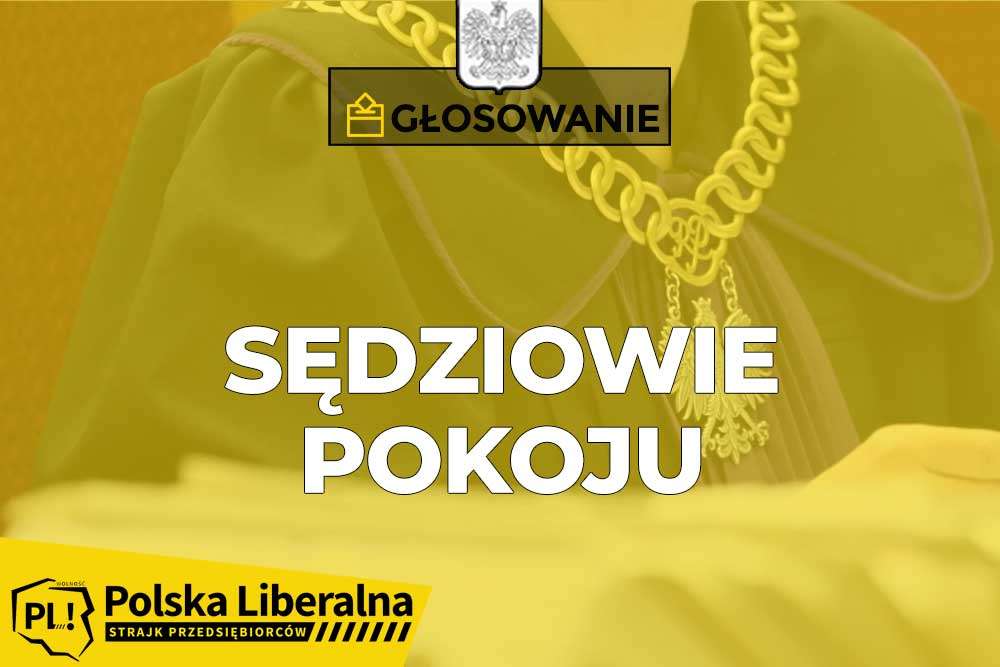 Czy jesteś za przyjęciem do prac parlamentu ustawy wprowadzającej w polskim sądownictwie - sędziów pochodzących z wyboru tj. sędziów pokoju?